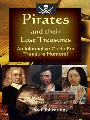 cover image of Pirates and their Lost Treasures